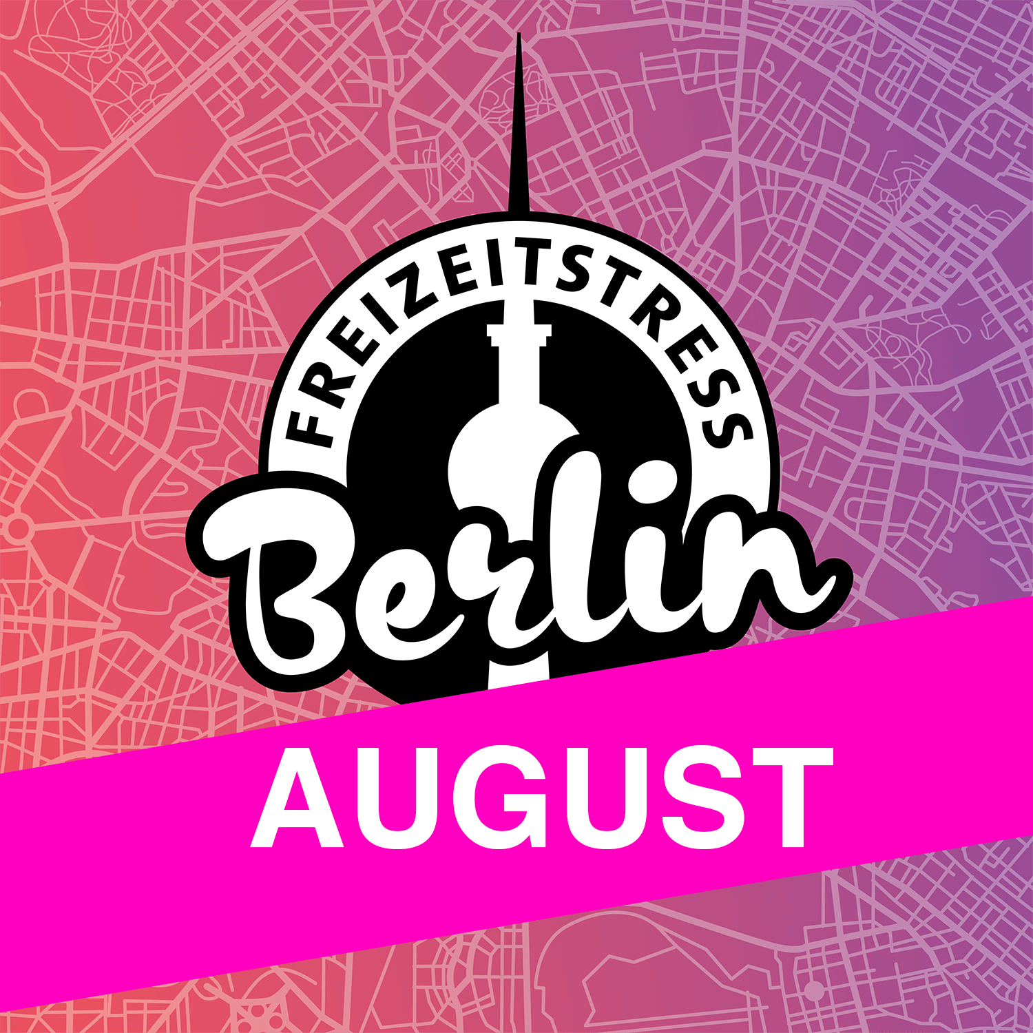 Freizeitstress Berlin