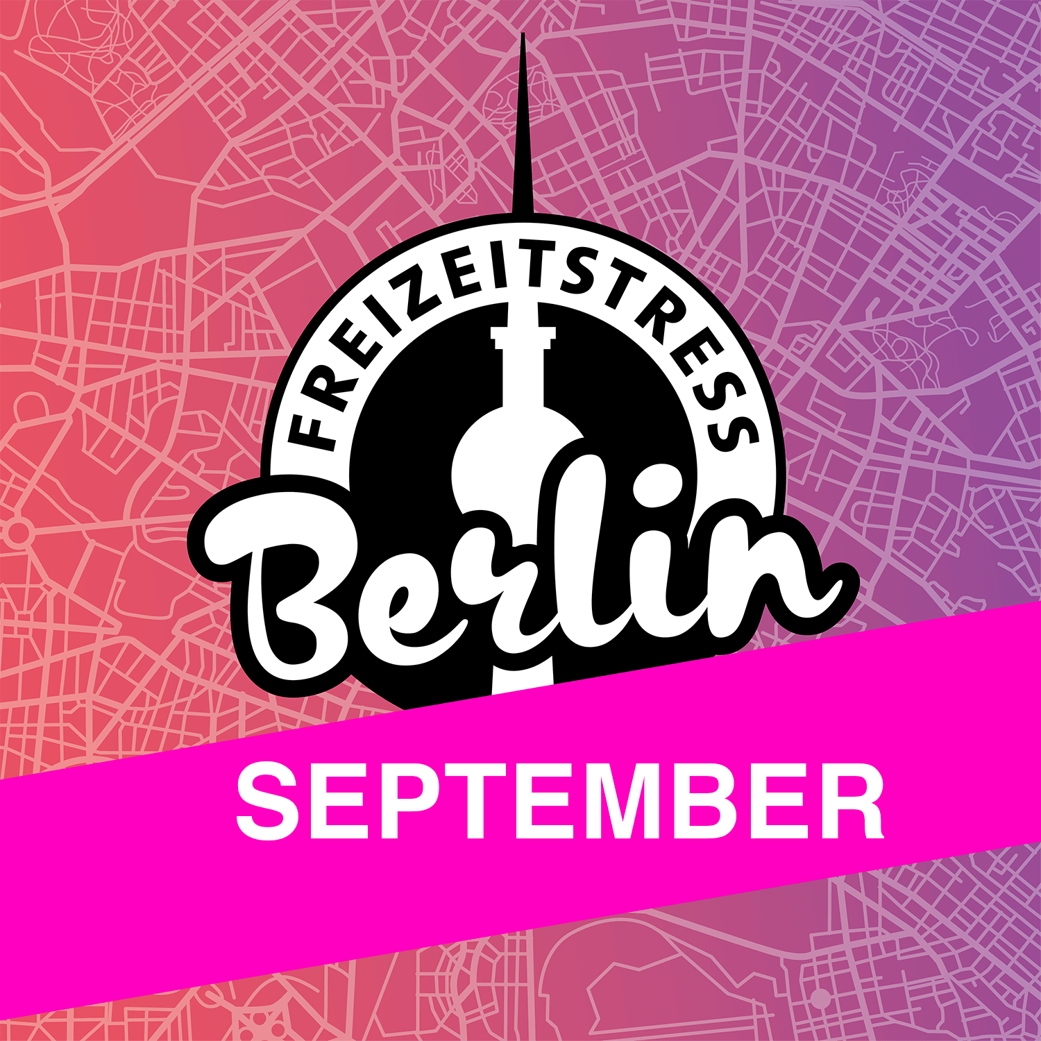 Freizeitstress Berlin