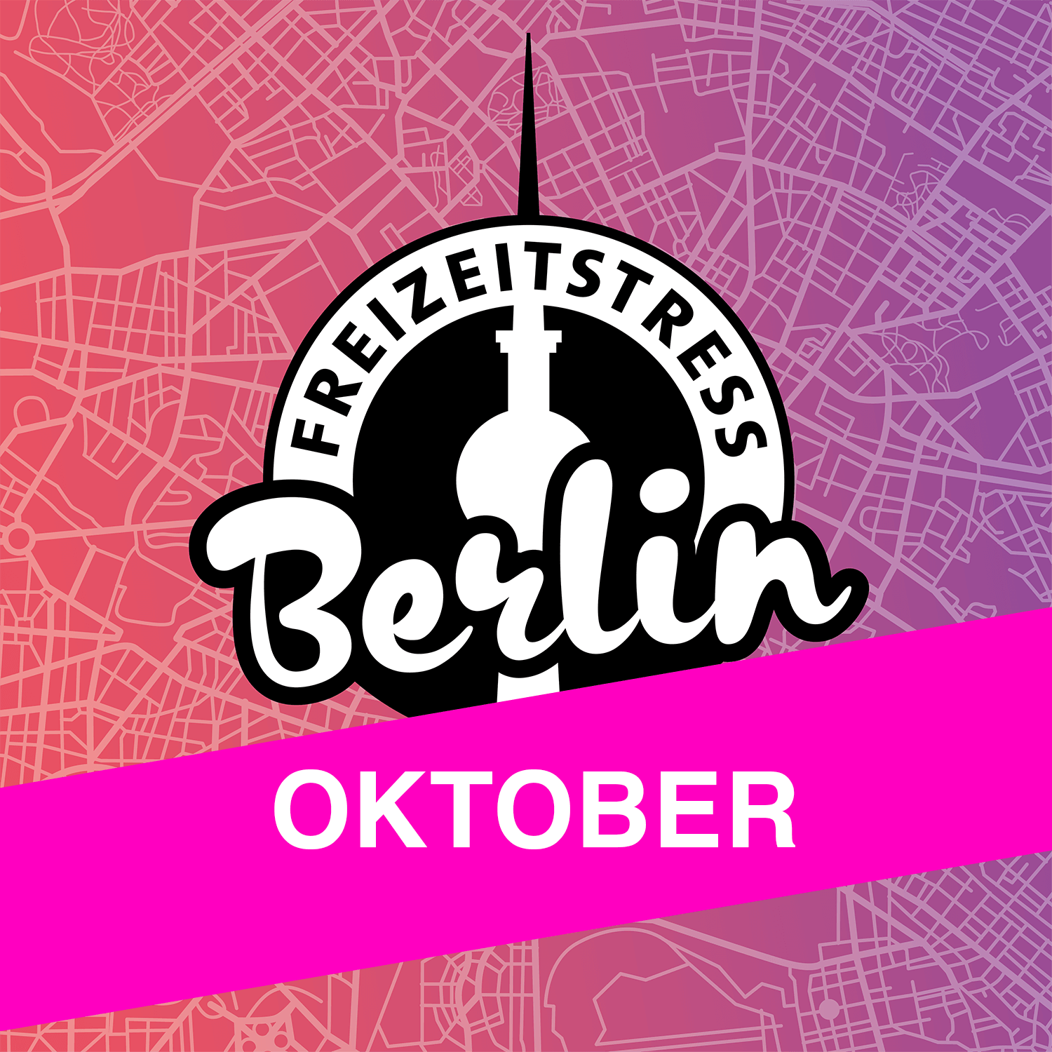 Freizeitstress Berlin