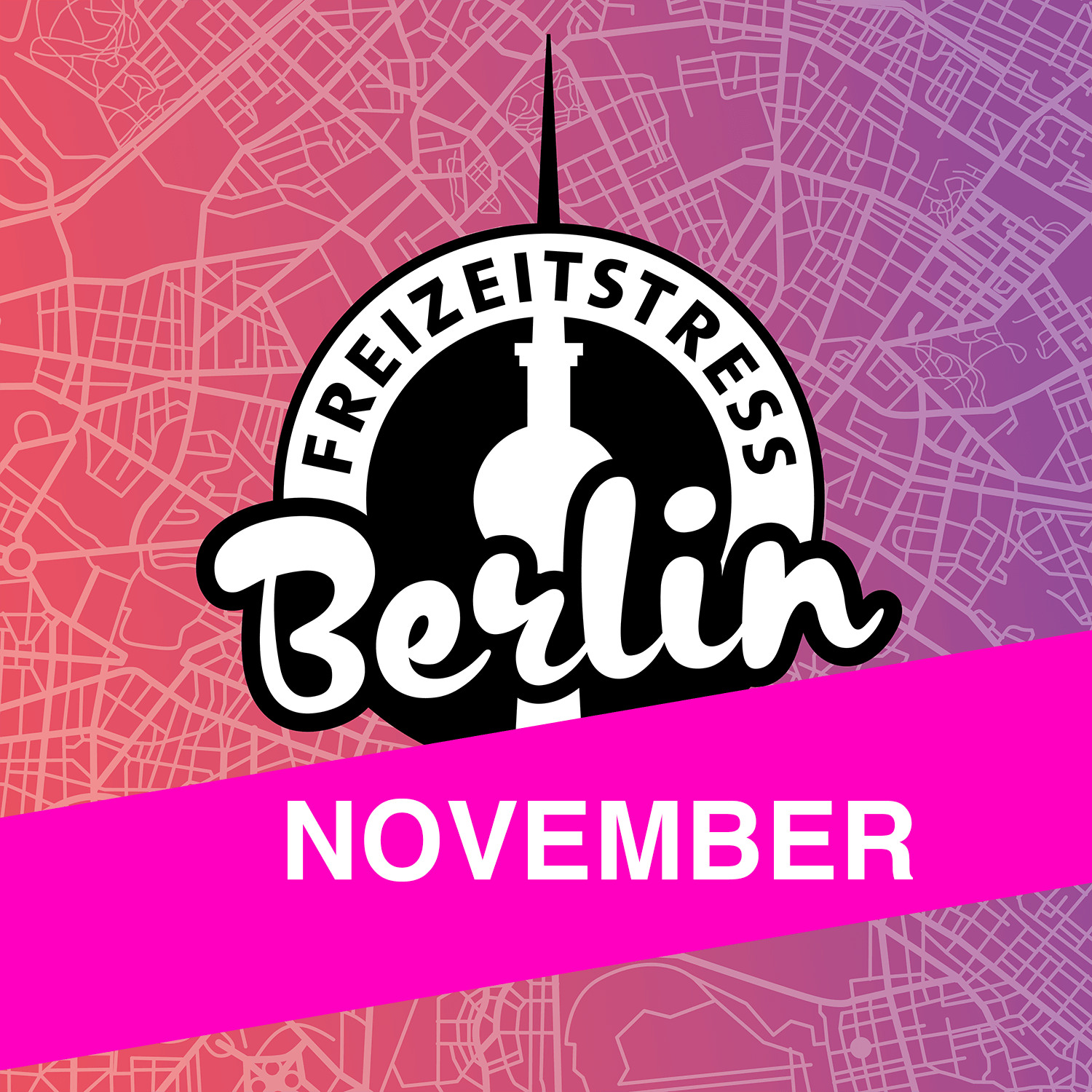 Freizeitstress Berlin