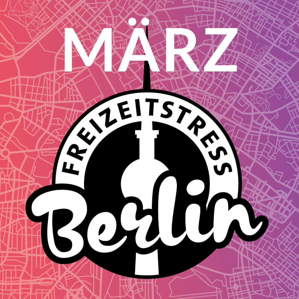 Freizeitstress Berlin