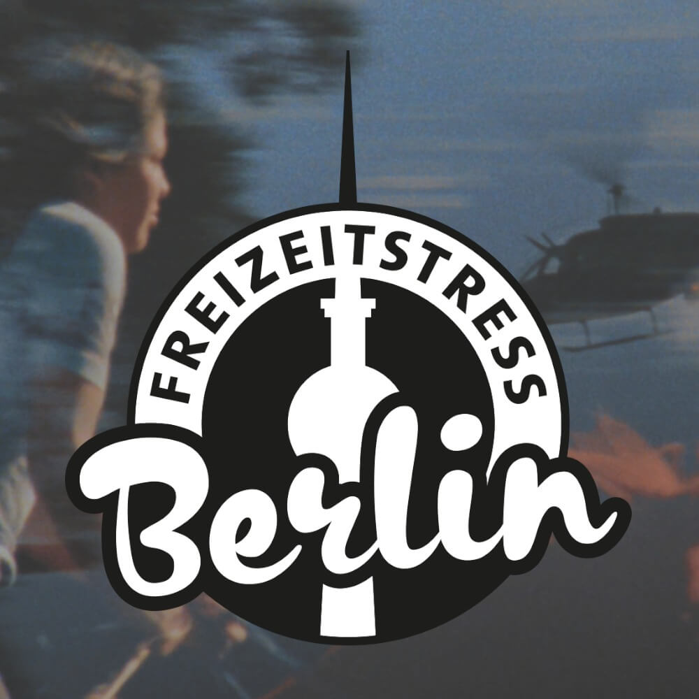 Freizeitstress Berlin